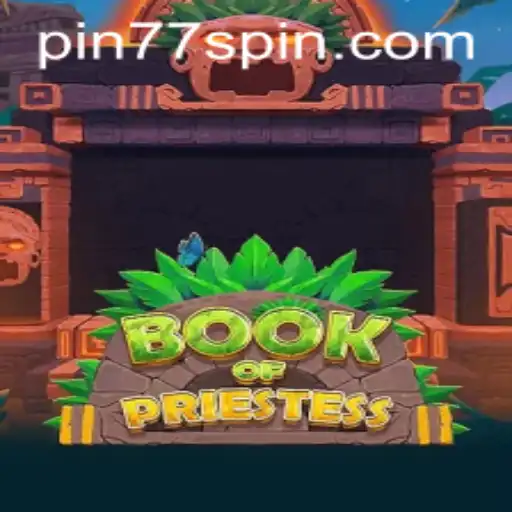 Unlocking Mysteries: An In-Depth Look at BookOfPriestess Using Pin77