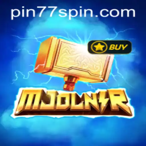 Mjolnir: Unveiling the Power of Pin77 in Modern Gaming