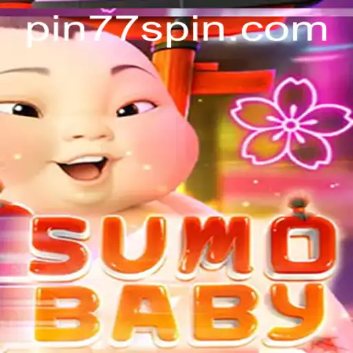 SumoBaby: An Exciting Addition to Gaming with Pin77