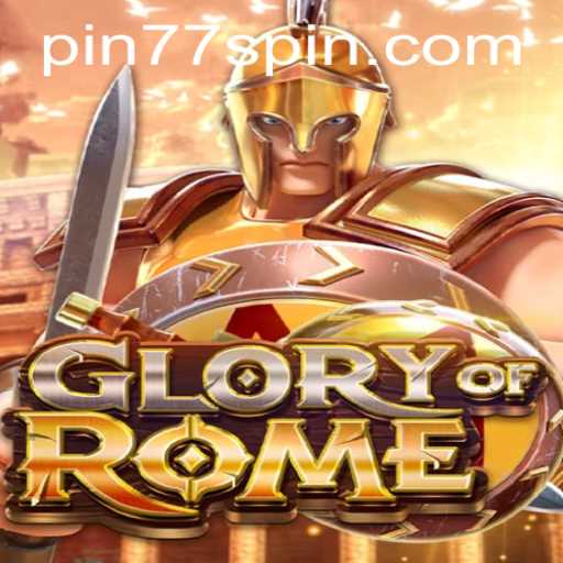 Glory of Rome: Discovering Ancient Strategies and Modern Gameplay