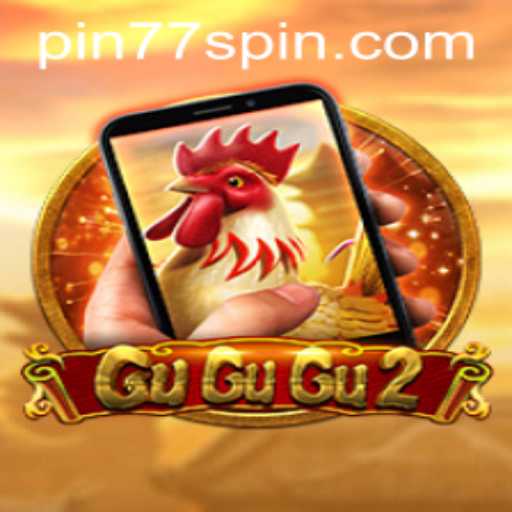 Discover the Exciting World of GuGuGu2M with Pin77