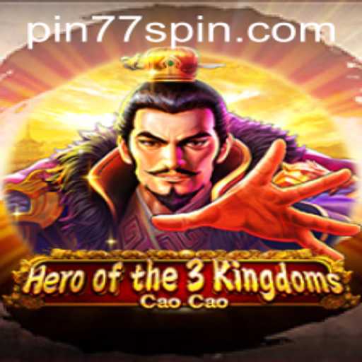 Hero of the 3 Kingdoms: Cao Cao and the Mysterious Pin77