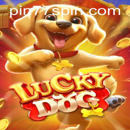 The Exciting World of LuckyDog: An In-Depth Look at Pin77