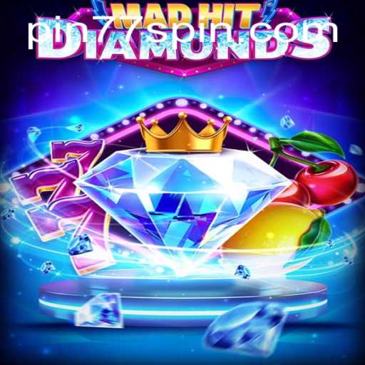 MadHitDiamonds: The Thrilling Adventure Awaits