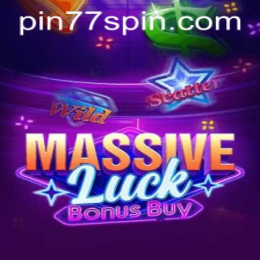 Experience the Thrills of MassiveLuckBonusBuy: A Comprehensive Guide