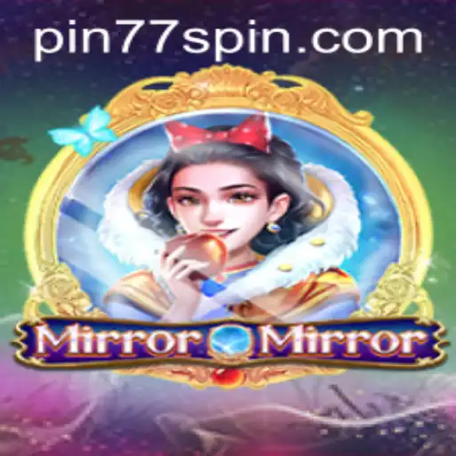 Exploring the World of 'MirrorMirror': A Deep Dive into the Game with Pin77