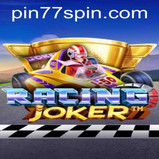 RacingJoker: A Thrilling Ride with Pin77