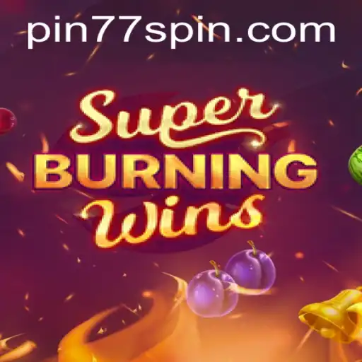 An In-depth Look into SuperBurningWins and Its Engaging Gameplay