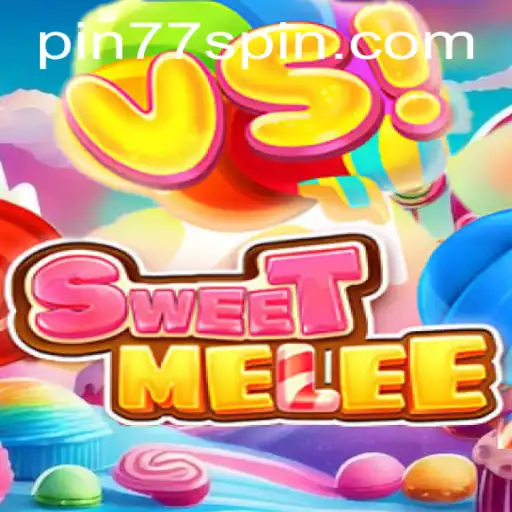 SweetMelee: A Thrilling Adventure with Pin77