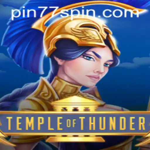 TempleofThunder: Unleashing the Power of the Pin77 Experience
